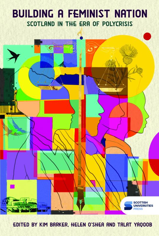 Front cover of Building a feminist nation, showing a collage of various colours, shapes and figures